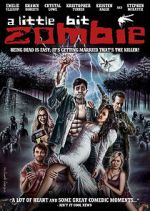 Watch A Little Bit Zombie 123MoviesFree