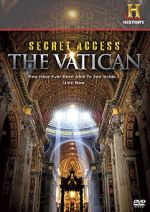 Watch Secret Access: The Vatican 123MoviesFree