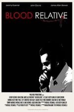 Watch Blood Relative 123MoviesFree