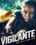 Watch The Vigilante 123MoviesFree