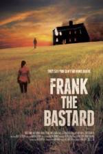 Watch Frank the Bastard 123MoviesFree
