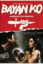 Watch Bayan Ko 123MoviesFree