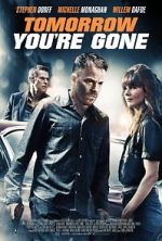Watch Tomorrow You\'re Gone 123MoviesFree