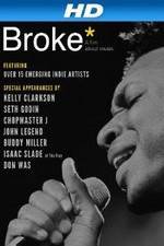 Watch Broke* 123MoviesFree