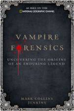 Watch Inside Vampire Forensics 123MoviesFree