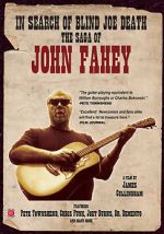 Watch In Search of Blind Joe Death: The Saga of John Fahey 123MoviesFree