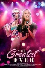Watch The Greatest Ever 123MoviesFree