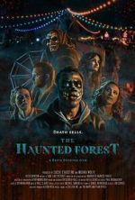 Watch The Haunted Forest 123MoviesFree