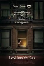Watch Look Into My Eyes 123MoviesFree