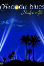 Watch The Moody Blues Live from the Greek Theater 123MoviesFree