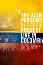 Watch Alan Parsons Symphonic Project Live in Colombia 123MoviesFree