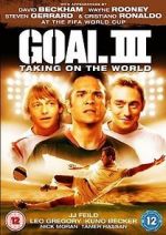 Watch Goal! III 123MoviesFree