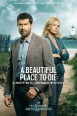 Watch Martha\'s Vineyard Mysteries: A Beautiful Place to Die 123MoviesFree