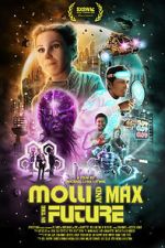 Watch Molli and Max in the Future 123MoviesFree