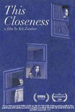 Watch This Closeness 123MoviesFree