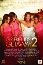 Watch Girlfriends Getaway 2 123MoviesFree