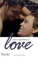 Watch Juste une question d'amour 123MoviesFree