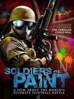 Watch Soldiers of Paint 123MoviesFree