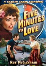 Watch Five Minutes to Love 123MoviesFree