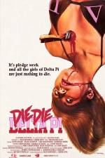 Watch Die Die Delta Pi 123MoviesFree