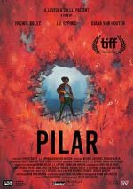 Watch Pilar (Short 2020) 123MoviesFree