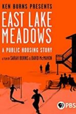 Watch East Lake Meadows: A Public Housing Story 123MoviesFree