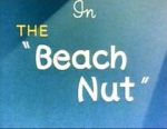 Watch The Beach Nut (Short 1944) 123MoviesFree