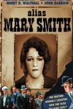 Watch Alias Mary Smith 123MoviesFree