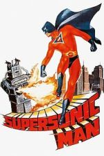 Watch Supersonic Man 123MoviesFree
