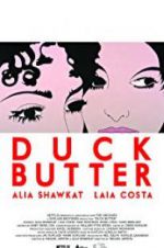 Watch Duck Butter 123MoviesFree
