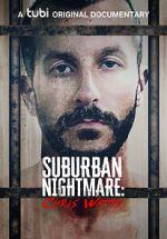 Watch Suburban Nightmare: Chris Watts 123MoviesFree