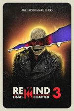 Watch Rewind 3: The Final Chapter (Short 2023) 123MoviesFree