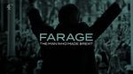 Watch Farage: The Man Who Made Brexit 123MoviesFree