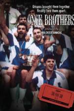 Watch Once Brothers 123MoviesFree