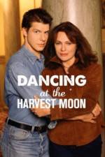 Watch Dancing at the Harvest Moon 123MoviesFree