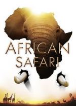 Watch African Safari 123MoviesFree