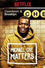 Watch Michael Che Matters 123MoviesFree