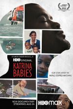 Watch Katrina Babies 123MoviesFree