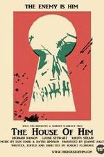 Watch The House of Him 123MoviesFree