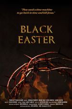 Watch Black Easter 123MoviesFree