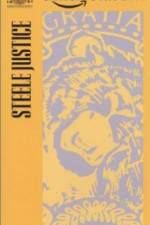 Watch Steele Justice 123MoviesFree