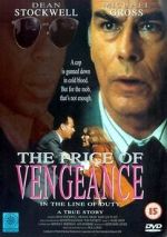 Watch In the Line of Duty: The Price of Vengeance 123MoviesFree