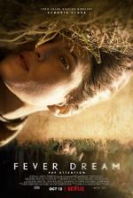 Watch Fever Dream 123MoviesFree