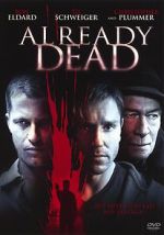 Watch Already Dead 123MoviesFree