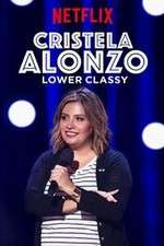 Watch Cristela Alonzo: Lower Classy 123MoviesFree