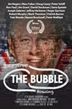 Watch The Housing Bubble 123MoviesFree