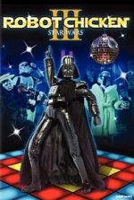 Watch Robot Chicken: Star Wars III 123MoviesFree