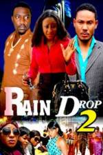 Watch Raindrop 2 123MoviesFree