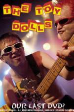 Watch Toy Dolls Our Last 123MoviesFree