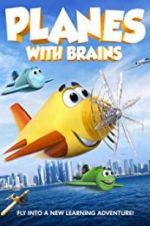 Watch Planes with Brains 123MoviesFree